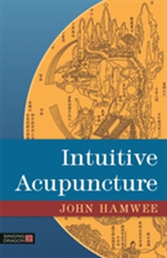 Intuitive Acupuncture