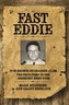 Fast Eddie