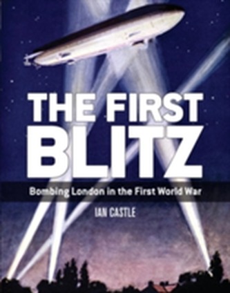 The First Blitz