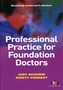 Professional Practice for Foundation Doctors