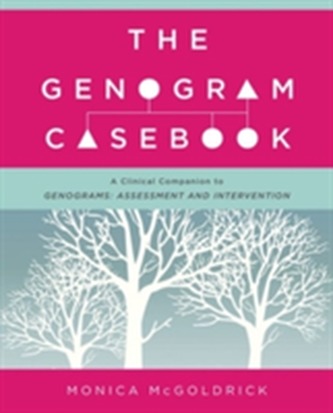 The Genogram Casebook
