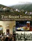 The Shoot Lunch