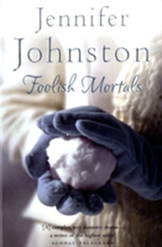 Foolish Mortals