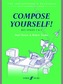 Compose Yourself!