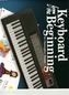 Keyboard From The Beginning (Book)