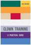 Clown Training
