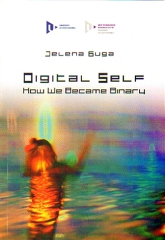 Digital Self: How We Became Binary