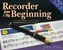 Recorder from the Beginning