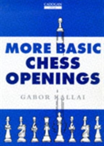 More Basic Chess Openings