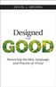 Designed for Good