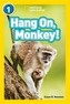 Hang On, Monkey!