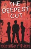 The Deepest Cut