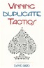 Winning Duplicate Tactics