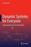 Dynamic Systems for Everyone