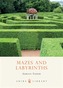 Mazes and Labyrinths