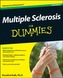 Multiple Sclerosis for Dummies, 2nd Edition