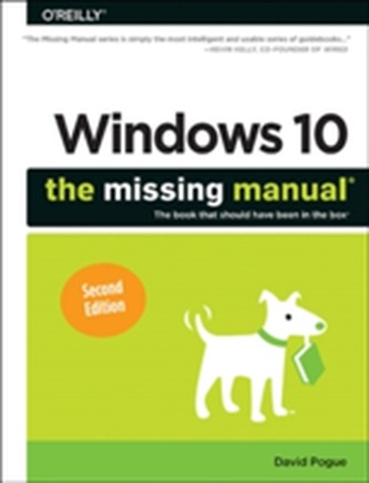 Windows 10 - The Missing Manual 2e