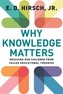 Why Knowledge Matters