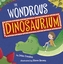 The Wondrous Dinosaurium