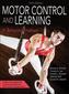Motor Control and Learning 6th Edition With Web Resource