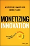 Monetizing Innovation
