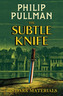 The Subtle Knife