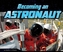 Becoming an Astronaut