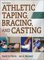 Athletic Taping, Bracing, and Casting, 4th Edition with Web Resource