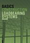 Basics Loadbearing Systems