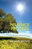 The Presence Process