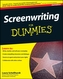 Screenwriting for Dummies, 2nd Edition