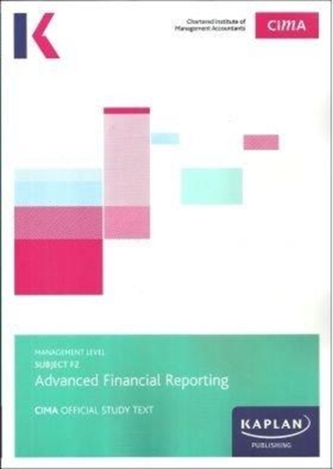 F2 ADVANCED FINANCIAL REPORTING - STUDY TEXT