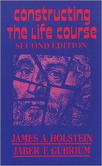 Constructing the Life Course