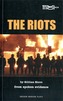 The Riots
