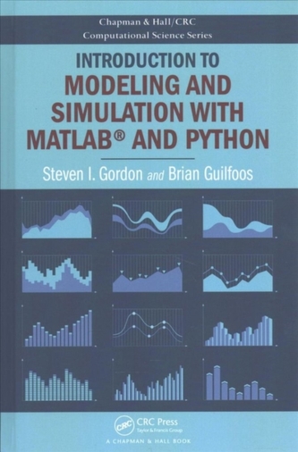 Introduction to Modeling and Simulation with MATLAB (R) and Python