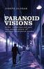 Paranoid Visions