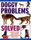 Doggy Problems Solved
