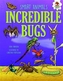 Smart Animals - Incredible Bugs