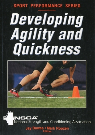 Developing Agility and Quickness