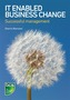 IT-Enabled Business Change