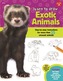 Exotic Animals (Learn to Draw)