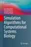 Simulation Algorithms for Computational Systems Biology