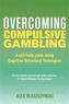 Overcoming Compulsive Gambling