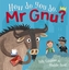How Do You Do, Mr GNU?
