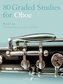 80 Graded Studies for Oboe