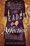 Deadly Affection