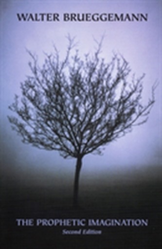 The Prophetic Imagination