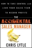 The Accidental Sales Manager
