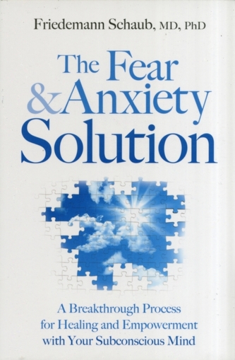 Fear and Anxiety Solution