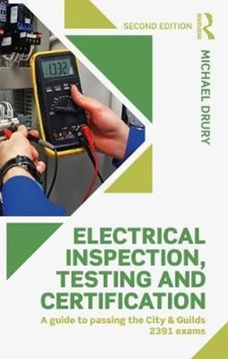 Electrical Inspection, Testing and Certification